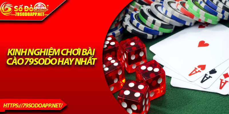 Kinh nghiệm chơi bài cào 79Sodo hay nhất